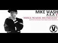 Mike Wash - Drank In My Cup Remix #MikeWashMondays