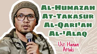 Download AL-HUMAZAH, AT-TAKASUR, AL-QARI'AH, AL-'ALAQ | Ust. Hanan Attaki | JABONA CHANNEL MP3