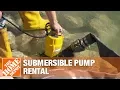 Submersible Pump Rental The Home Depot Rental