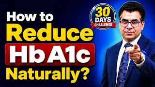 How to Reduce HbA1c Naturally | 30 Days Challenge | Diabexy