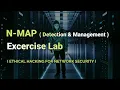 Lab Excercise Detection Management Nmap Tutorial Ethical Hacking For Network Security