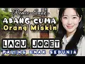 Lagu Lagu Joget - Abang Cuma orang Miskin - Joget Enak