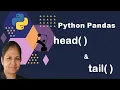 Python Pandas Tutorial head and tail methods in Pandas