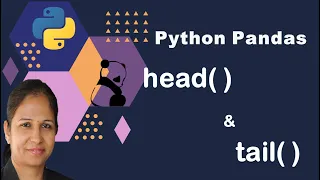 Python Pandas Tutorial head and tail methods in Pandas
