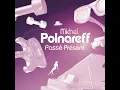 Tout, tout pour ma chérie - Michel Polnareff