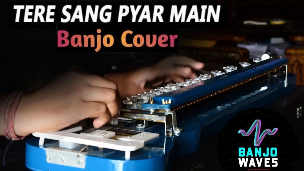 || Tere Sang Pyar Main || Banjo cover by sahil gedam || unplugged Banjo cover || use headphones ❤️