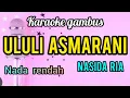 Lagu Karoke gambus ULULI ASMARANI nasida ria full lirik
