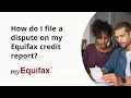 How to File a Credit Dispute Dispute Something on Your Credit Report