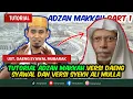 Download Lagu TUTORIAL ADZAN | BEGINI CARA ADZAN MAKKAH VERSI DAENG DAN VERSI SYEKH ALI MULLA