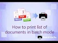 How to Print Documents in Batch Mode
