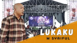 Download LUKAKU - M SYAIFUL - SERA LIVE TIKUNG LAMONGAN MP3