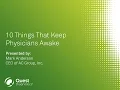 10 Things That Keep Physicians Awake at Night - Quanum On Demand