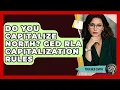 Do You Capitalize North GED RLA Capitalization Rules - Your GED Coach