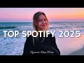 Lagu Trending Spotify Pop Hits 2025 🎵 Viral Songs Collection ~ Best Music Mix of the Year 2025