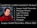 Lagu JANGAN CABUT NYAWA KU - MANSYUR S
