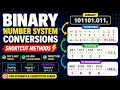 Shortcut Methods for Binary Number System Conversions
