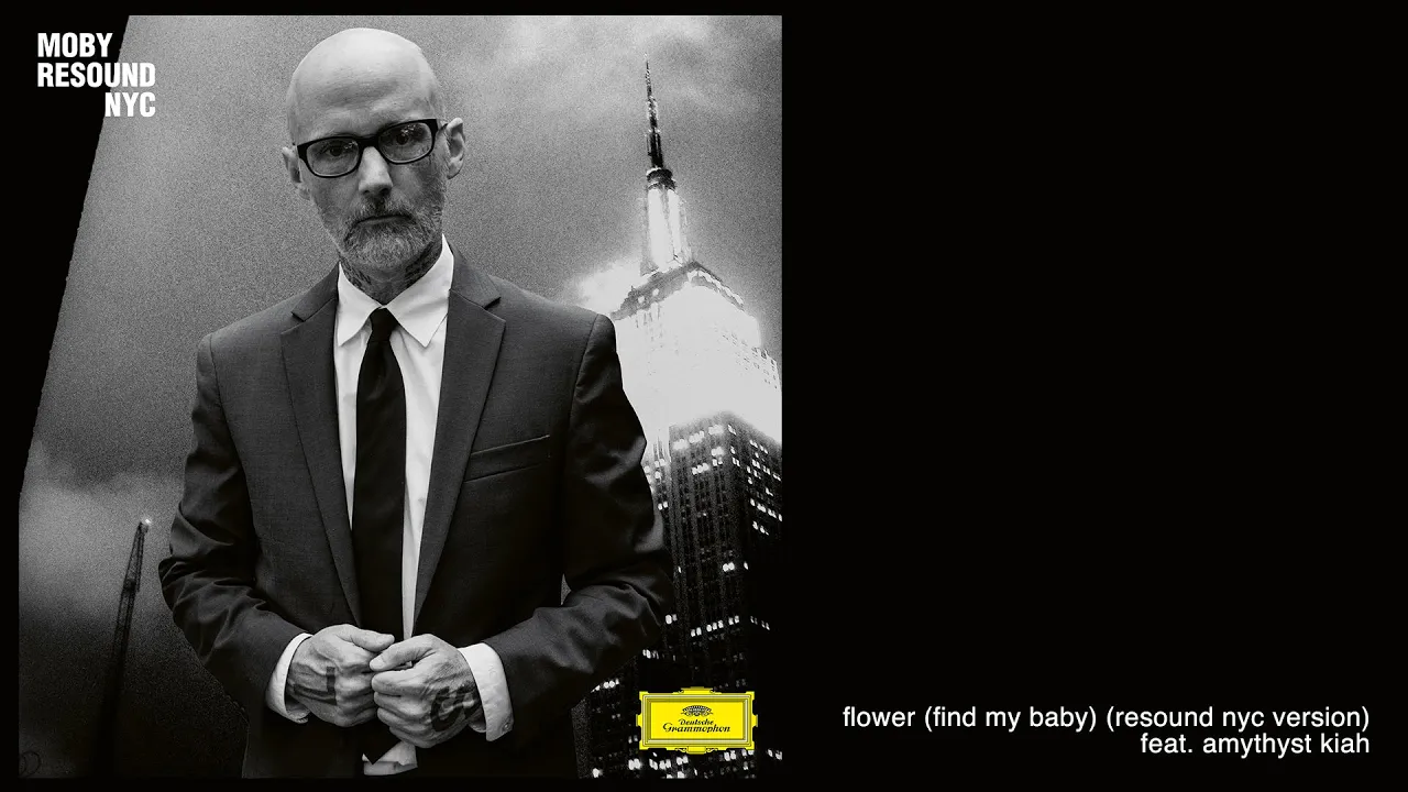 moby - 'Flower (Find My Baby)' (Resound NYC Version) Feat. Amythyst Kiah (Official Audio)