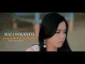 Download Lagu SUCI YOLANDA || JANGAN BERHARAP  KEMBALI ||  (Official  Music  Video )