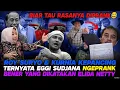 Lagu HAHA..TAMBAH ANCUR😂ROY SURYO KENA PRANK EGGI SUDJANA—ELIDA SAMPAI NETIZEN T4PUK WKWK