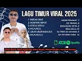 Download Lagu LAGU TIMUR VIRAL 2025 || KUMPULAN LAGU TIMUR VIRAL TIKTOK |  ZUAN REJA, SILET OPEN UP, TOTON CARIBO 