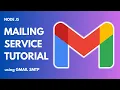 GMAIL SMTP MAILING SERVICE TUTORIAL MERN NODEJS AND EXPRESSJS