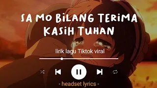 sa mo bilang terima kasih tuhan lirik pendamping sa anak kompleks ft iddokuy