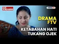 Lagu 🔴 KETABAHAN HATI TUKANG OJEK | LIVE DRAMA FTV | 11 DESEMBER 2025