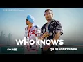 Download Lagu Who Knows | So Dee | Yo Yo Honey Singh | Teaser | Song out on 13th