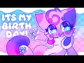 IT S MY BIRT AY animation meme