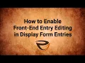 How to Enable Front-End Gravity Forms Entry Editing in Display Form Entries