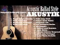Download Lagu Lagu AKUSTIK Terbaik | Enak Buat Santai, Kerja, Kafe, Pengantar Tidur | Terbaru 2025