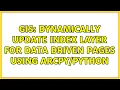 GIS Dynamically update index layer for Data Driven Pages using