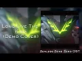 Download Lagu Long Live The King (Demo Cover) | Zenless Zone Zero OST