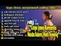 Download Lagu “Playlist Campursari Jawa Terbaik Sepanjang Masa | Romantis \u0026 Galau Campur Jadi Satu” NADARA MUSIK