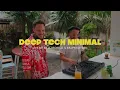 Lagu Deep/Tech Minimal Mix @ Kawayan Terrace Boracay