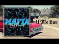 U ME LUV - JAHMIEL(MAFIA REMIX)2021