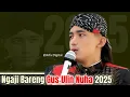 Lagu GUS ULIN NUHA 2025