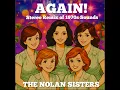 Download Lagu Again! (2025 Full Album with DJ Stereo Mixes)The Nolan Sisters