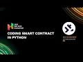 Coding Smart Contract in Python