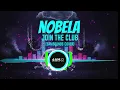 Nobela – Join The Club (6AMSOUNDS Cover)