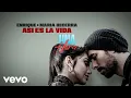 Enrique Iglesias, Maria Becerra - ASI ES LA VIDA 1 Hora