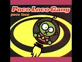 Download Lagu Poco Loco Gang : Poco Loco (Single Mix)