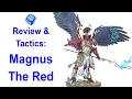 Magnus The Red - Thousand Sons