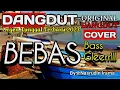 Download Lagu BEBAS☆RHOMA IRAMA☆COVER DANGDUT ORGEN TUNGGAL TERBARU☆BASS GLERR!!!