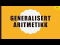 Generalisert aritmetikk