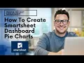 How To Create A Pie Chart In Smartsheet - Full Process