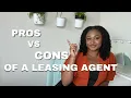 Pros Cons of a Leasing Agent Honest Truth