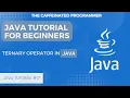 Mastering Ternary Conditional Operators in Java A Comprehensive Guide