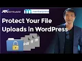 Secure Your WordPress Upload Folder Protect Uploaded PDFs Private Files