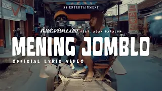asep balon mening jomblo feat agan paralon official lyric video 